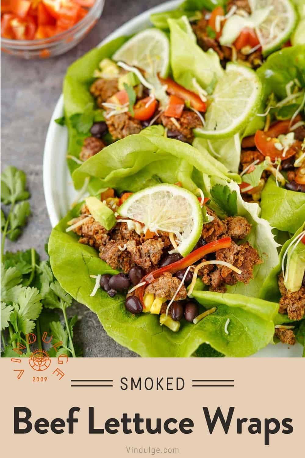 Taco Lettuce Wraps with Smoked Ground Beef - Vindulge