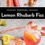 Rhubarb Lemon Fizz Cocktail pin