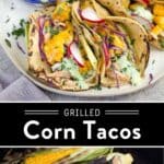 Grilled Corn and Chicken Tacos Pin