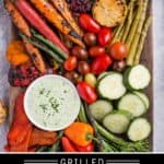 Semi-Grilled Crudités Board pin