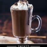 Smoked Hot Chocolate