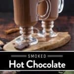 Smoked Hot Chocolate