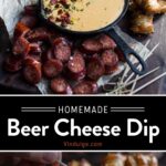 Homemade Beer Cheese Dip pin