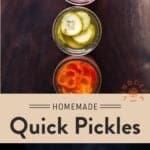 Homemade Quick Pickles