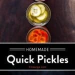 Homemade Quick Pickles