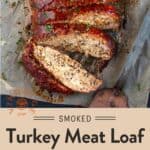 Smoked Turkey Meatloaf