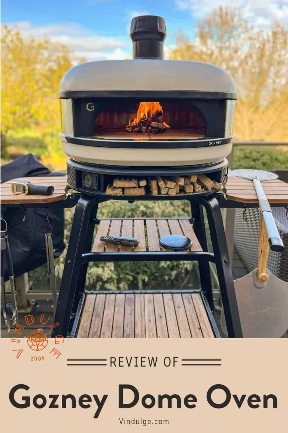 Gozney Dome Pizza Oven Review Vindulge