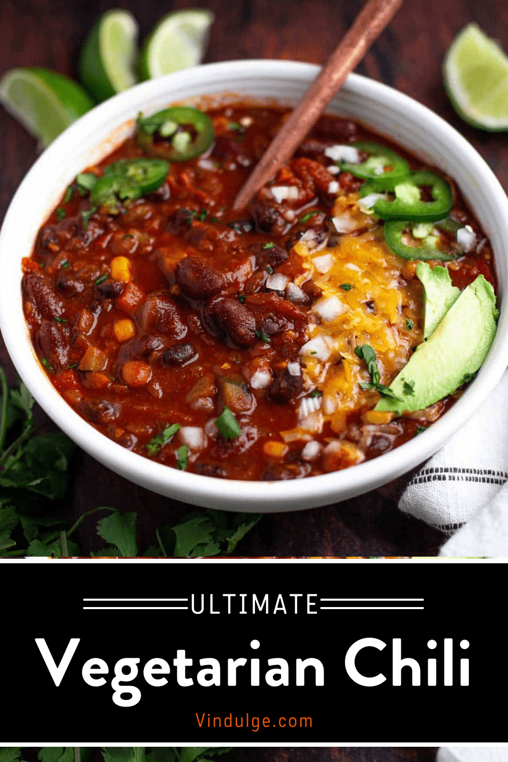 The Ultimate Vegetarian Chili Recipe - Vindulge