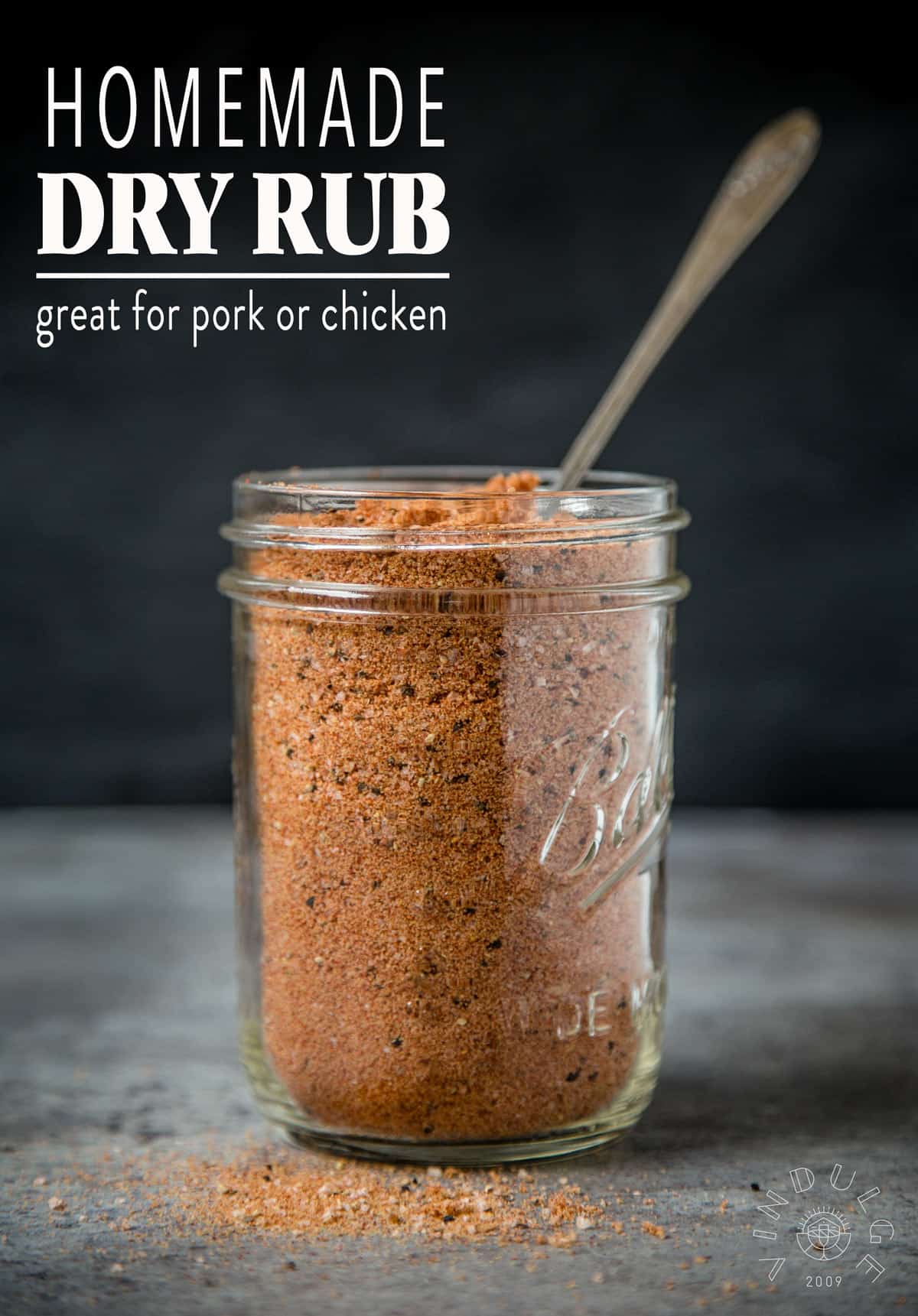 Homemade Dry Rub for Pork and Chicken in a mason jar with title and text overlay