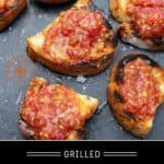 Grilled Spanish Tomato Bread (Pan con Tomate) on a serving platter